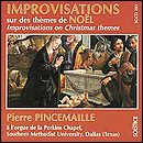 CD cover art - Pierre Pincemaille: Improvisations on Christmas Themes.